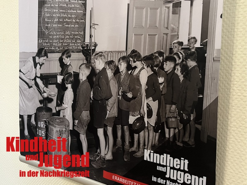 Ausstellung_StV_2025_Kindheit und Jugend in der Nachkriegszeit_11