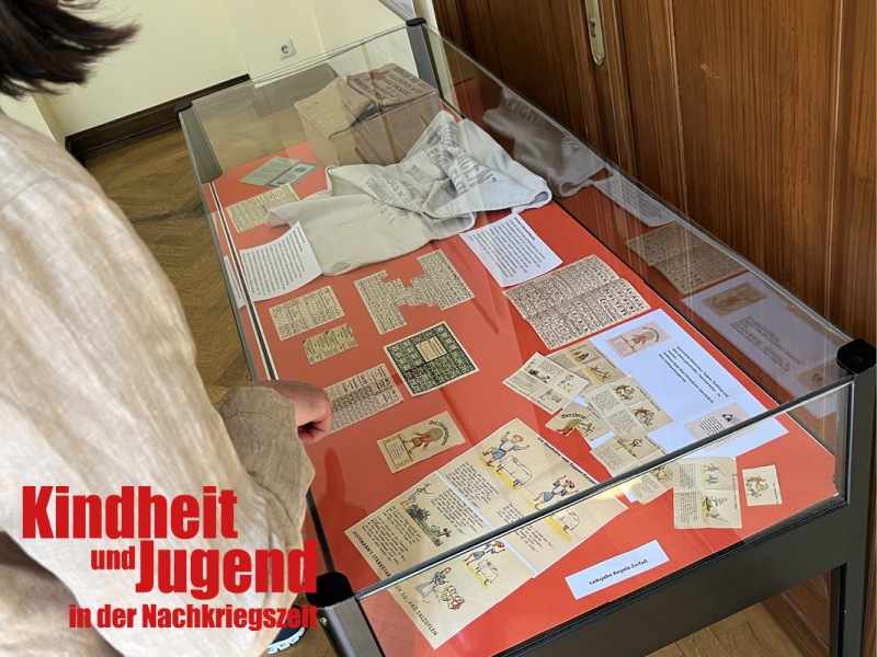 Ausstellung_StV_2025_Kindheit und Jugend in der Nachkriegszeit_15