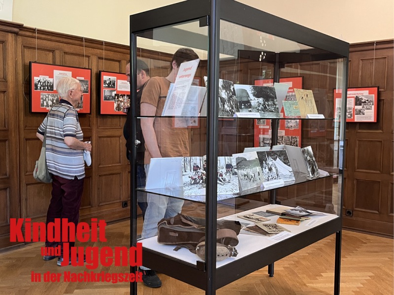 Ausstellung_StV_2025_Kindheit und Jugend in der Nachkriegszeit_5